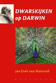 Dwarskijken op Darwin [sterk afgeprijsd]