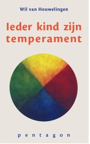 Ieder kind zijn temperament [verschenen]