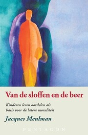 Van de sloffen en de beer [uitverkocht]