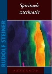 Spirituele vaccinatie [herdrukt]