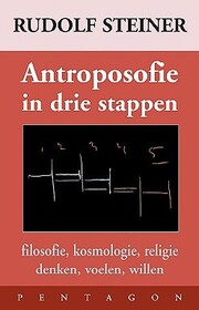 Antroposofie in drie stappen