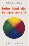 Ieder kind zijn temperament [verschenen]