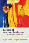 De nacht - onze beste bondgenoot