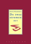 De twee stromen - deel 4